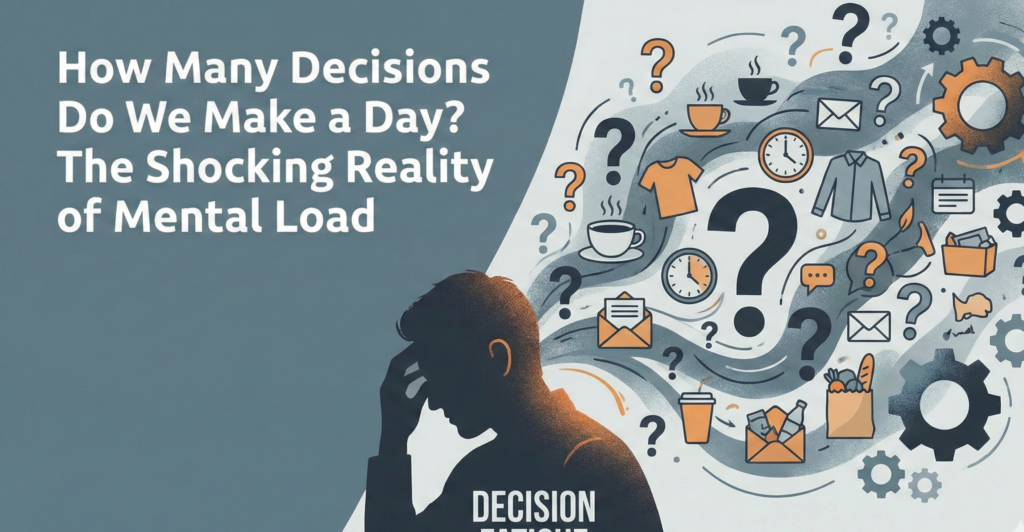 how many decision do we make a day